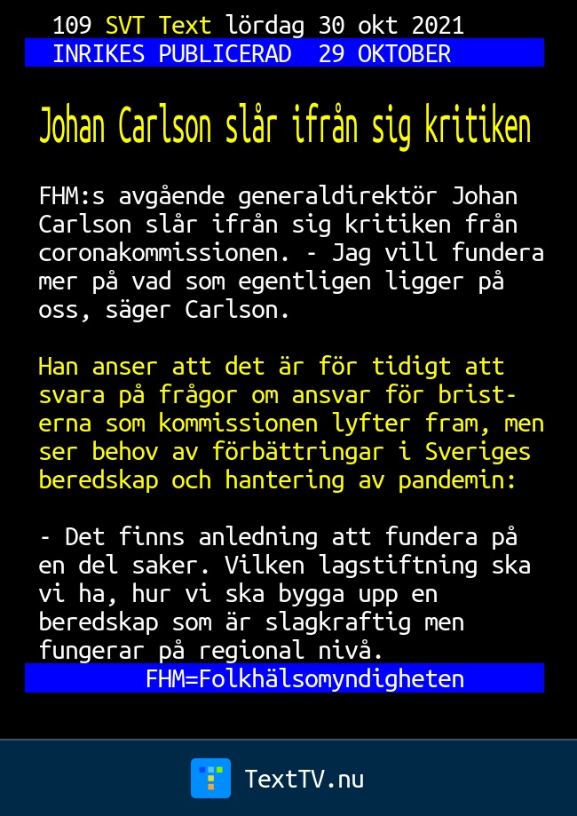 Johan Carlson Slår Ifrån Sig Kritiken Svt Text Tv