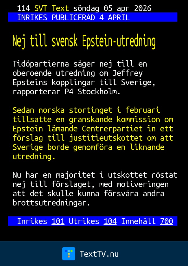 Utredning Textformat Nej till svensk Epstein-utredning - SVT Text TV